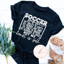 Load image into Gallery viewer, Soccer mom but my heart is full