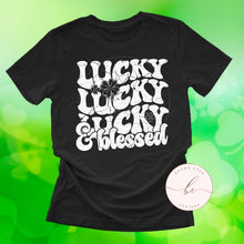 Load image into Gallery viewer, Lucky and Blessed