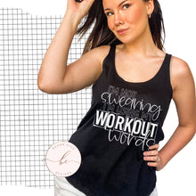 Load image into Gallery viewer, I'm not swearing I'm using my workout words