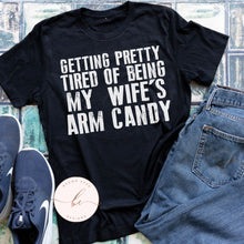Load image into Gallery viewer, My wife's arm candy